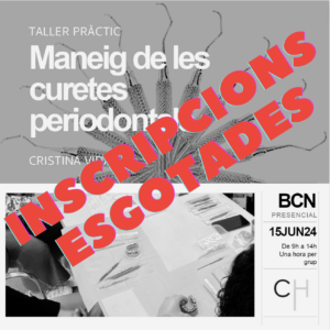 Maneig de les curetes periodontals