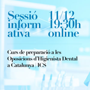 Sessió Informativa del curs de preparació a les oposicions d'higienista dental a Catalunya